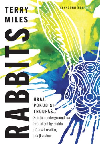 Rabbits - Terry Miles - e-kniha