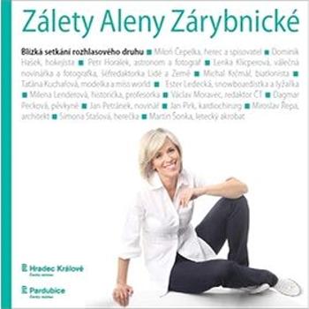 Zálety Aleny Zárybnické: Blízká setkání rozhlasového druhu (978-80-88286-00-4)