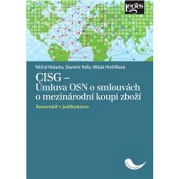 CISG Úmluva OSN o smlouvách o mezinárodní koupi zboží: Komentář s judikaturou (978-80-7502-514-2)