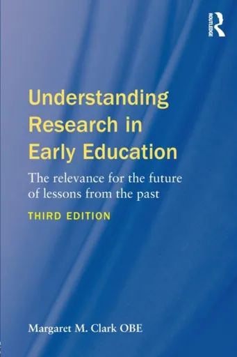 Understanding Research in Early Education - Margaret M.  Clark