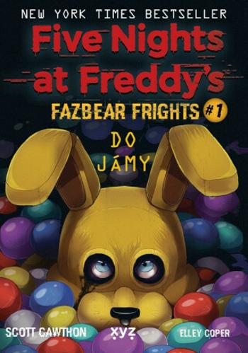 Five Nights at Freddy's Do jámy - Scott Cawthon