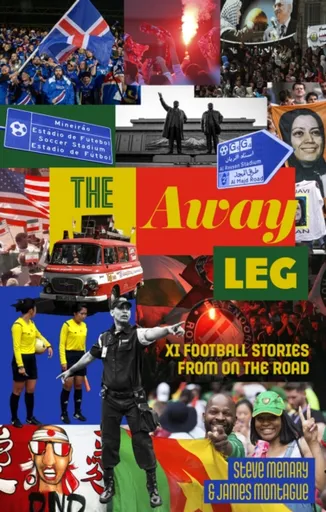 The Away Leg - James Montague, Steve Menary