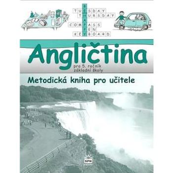 Angličtina pro 5. ročník základní školy Metodická kniha pro učitele: Hallo, kids! (978-80-7235-408-5)