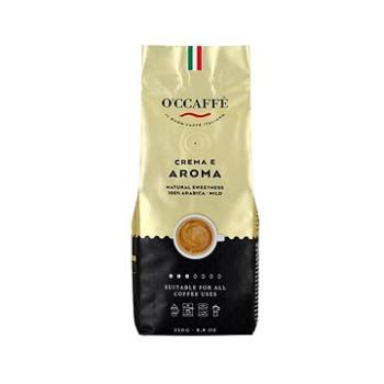 O'Ccaffé Crema e Aroma 100% AR, zrnková, 250g (0023)