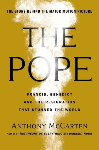 The Two Popes - Anthony McCarten
