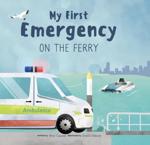 My First Emergency - Amie Cawood