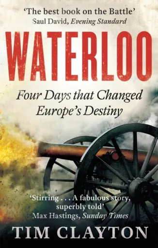 Waterloo - Tim Clayton