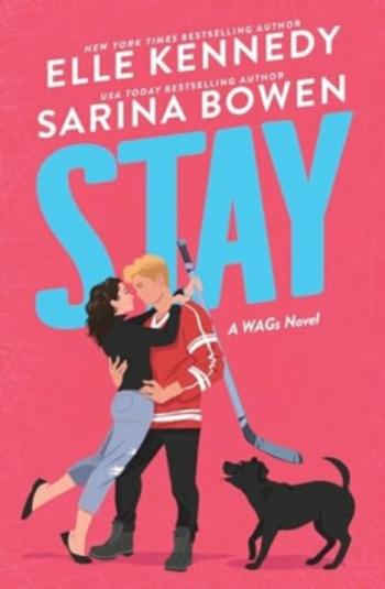 Stay - Elle Kennedy, Sarina Bowen