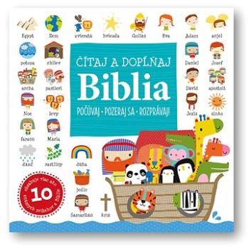 Biblia Čítaj a dopĺňaj: Počúvaj, pozeraj sa, rozprávaj! (978-80-567-0130-0)