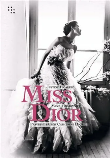 Miss Dior - Justine Picardie