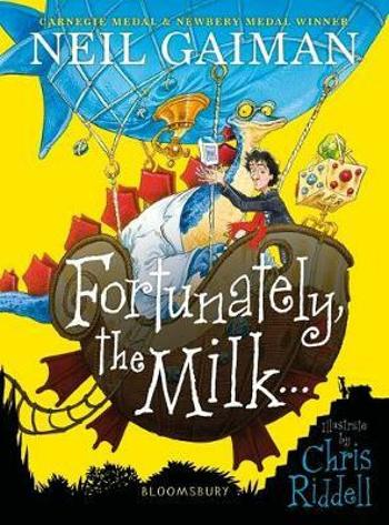 Fortunately, the Milk . . . - Neil Gaiman