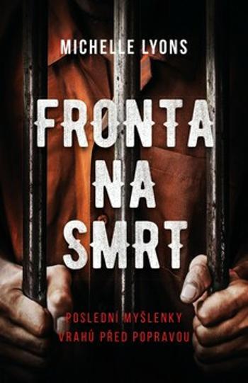 Fronta na smrt - Michelle Lyons