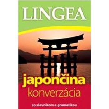 Japončina konverzácia: so slovníkom a gramatikou (978-80-8145-298-7)