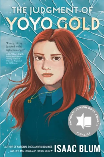 The Judgment of Yoyo Gold - Isaac Blum