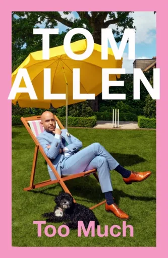 Too Much - Tom Allen