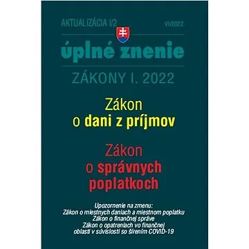 Aktualizácia I/2 2022 – daňové a účtovné zákony (9771335612909)