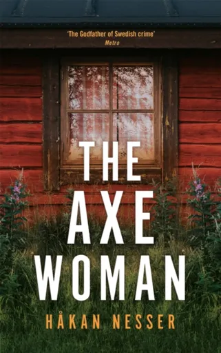 The Axe Woman - Hakan Nesser