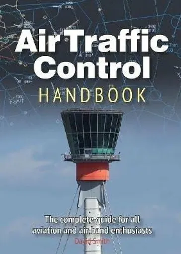 Air Traffic Control 11th edition - David Smith