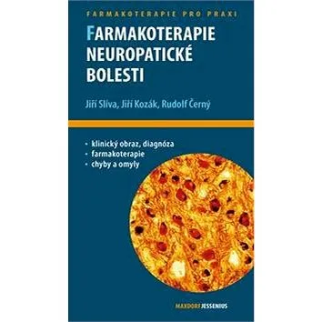 Farmakoterapie neuropatické bolesti (978-80-7345-242-1)