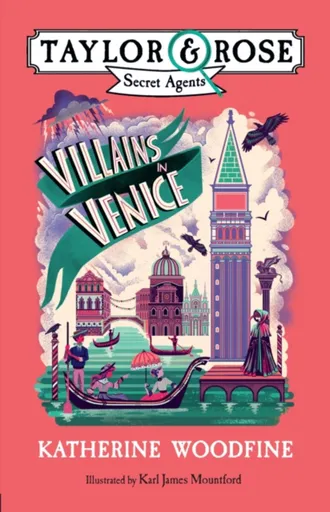 Villains in Venice - Katherine Woodfine