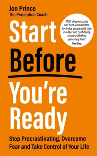 Start Before Youâ€™re Ready - Jon Prince