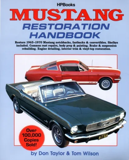 Mustang Restoration Handbook HP029 - Don Taylor