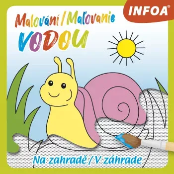 Malování / Ma?ovanie vodou - Na zahradě