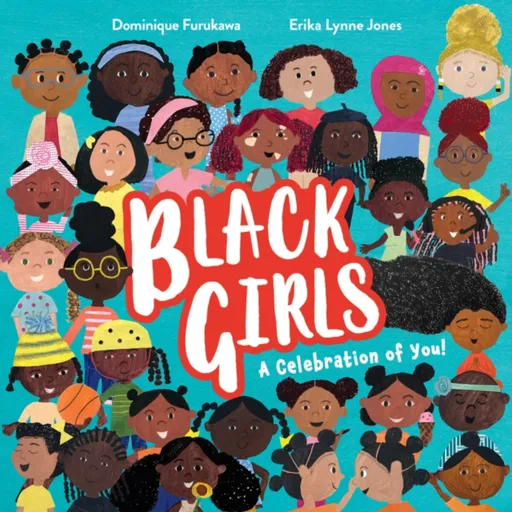 Black Girls - Dominique Furukawa