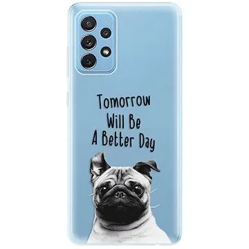 iSaprio Better Day 01 pro Samsung Galaxy A72 (betday01-TPU3-A72)