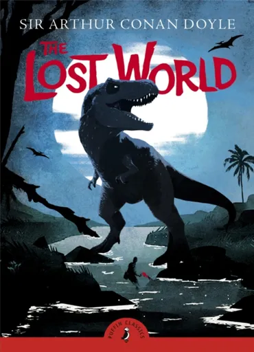 The Lost World - Sir Arthur Conan Doyle