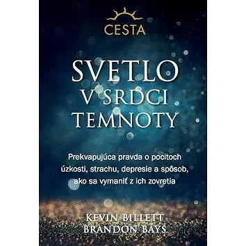 Svetlo v srdci temnoty (978-80-8109-372-2)