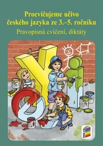Procvičujeme učivo českého jazyka ze 3 .– 5. ročníku (5-55)