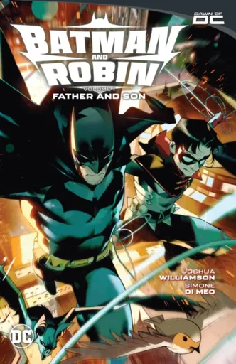 Batman and Robin Vol. 1: Father and Son - Joshua Williamson, Simone Di Meo