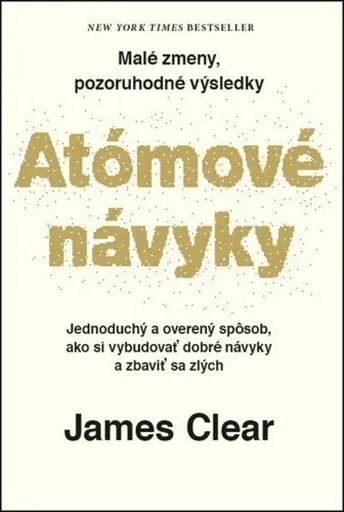 Atómové návyky - James Clear