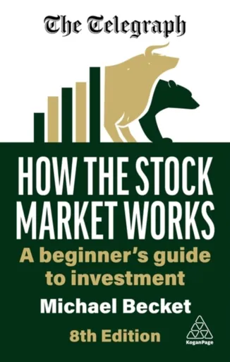 How the Stock Market Works - Michael Becket