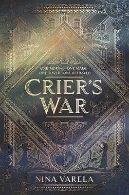 Crier's War - Nina Varela