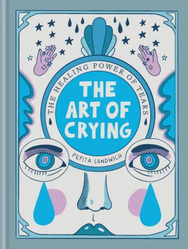 The Art of Crying - Pepita Sandwich