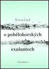 Stručně o pobělohorských exulantech - Edita Štěříková