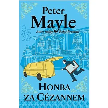 Honba za Cézannem (9788025724798)