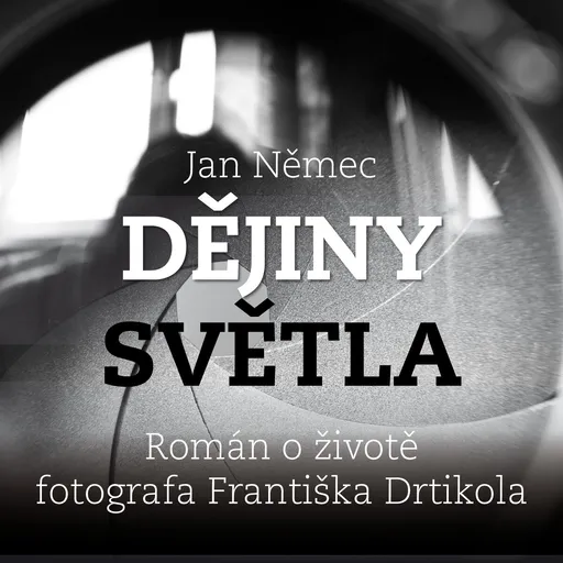 Dějiny světla - Jan Němec - audiokniha