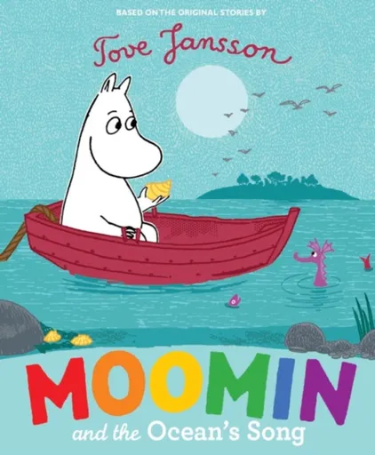 Moomin and the Ocean's Song - Tove Janssonová