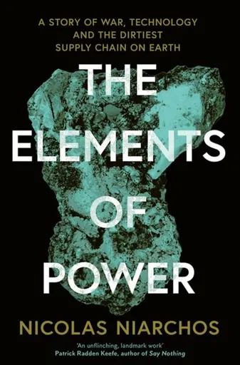 The Elements of Power - Nicolas Niarchos