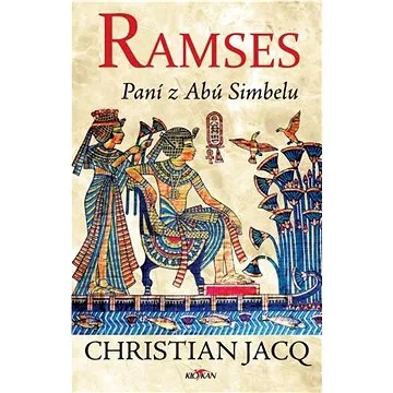 Ramses Paní z Abú Simbelu (978-80-7633-682-7)