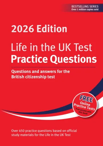 Life in the UK Test: Practice Questions 2026 - Alastair Smith, Henry Dillon