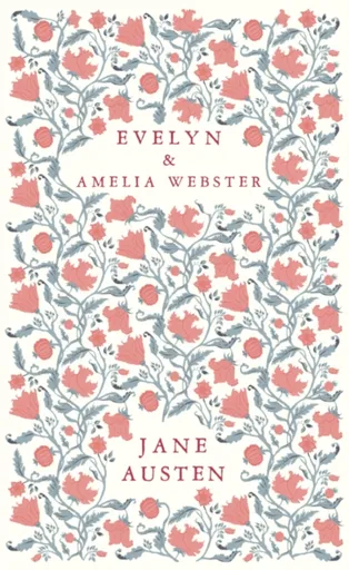 Evelyn and Amelia Webster - Jane Austenová