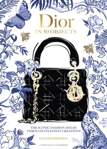 Dior in 50 Objects - Glenys Johnson