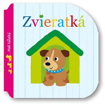 Zvieratká Malé káčatká (978-80-567-0177-5)