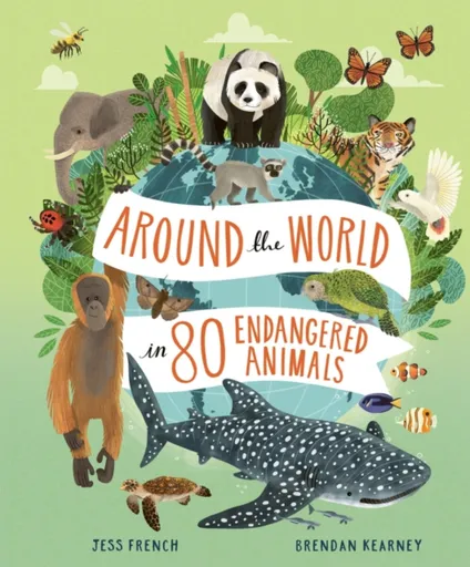 Around the World in 80 Endangered Animals - French Jess