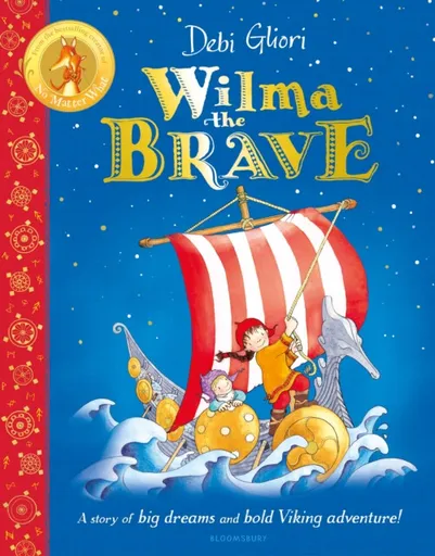 Wilma the Brave - Debi Gliori