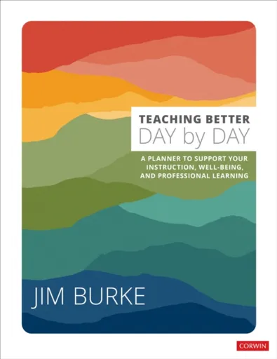 Teaching Better Day by Day - Jim Burke